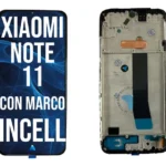 XIAOMI REDMI NOTE 11 4G INCELL CON MARCO